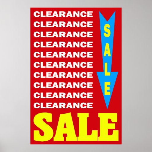 Clearance Sale Retail Poster Sign Zazzle