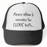 CLERIC buffs... Trucker Hats