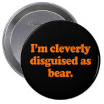 Cleverly disguised as a bea pins