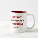 Cleverly disguised as a responsible adult. mugs