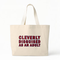 Cleverly Disguised As An Adult bags by alternateworlds Cleverly Disguised As An Adult bags