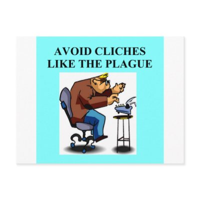 CLICHE joke for writers and authors Post Card by jimhartley