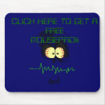CLICK HERE TO GET A FREE MOUSEPAD!!