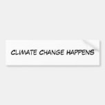 Climate Change Happens Bumper Sticker