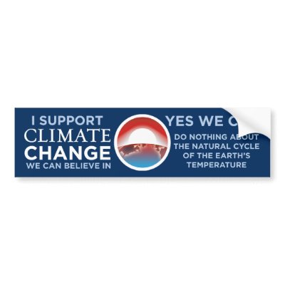 Climate Change-Yes We Can Obama Joke BumperSticker Bumper Stickers by monkeyclown