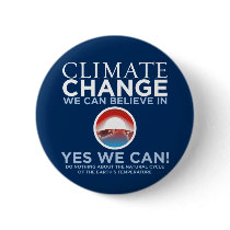 Climate Change - Yes We Can Obama Parody Button by monkeyclown Climate Change - Yes We Can Obama Parody Button