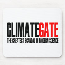 ClimateGate The Greatest Scandal in Modern Science Mousepad