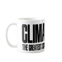 ClimateGate The Greatest Scandal in Modern Science Mug