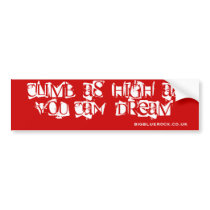 climb as high as you can dream. bumper stickers by bigbluerock climb as high as you can dream. bumper stickers