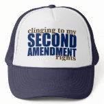 Clinging to my Second Amendment Rights Hat