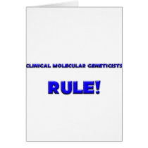Clinical Molecular Geneticists Rule! cards