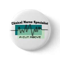 "Clinical Nurse Specialist" Buttons