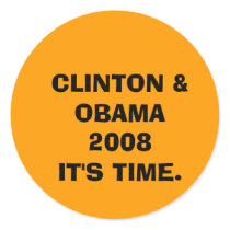 CLINTON & OBAMA 2008IT'S TIME. stickers by mslady CLINTON & OBAMA 2008IT'S TIME. stickers