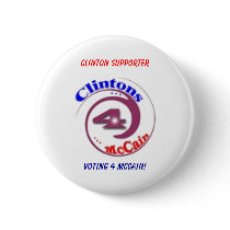 Clinton Supporter, Voting 4 McCain! buttons