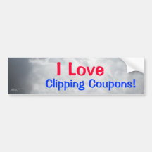 Clipping Coupons bumper sticker