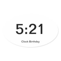 Clock Birthday Sticker 5:21