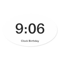 Clock Birthday Sticker 9:06