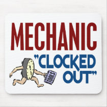 Clocked Out Mechanic mousepads