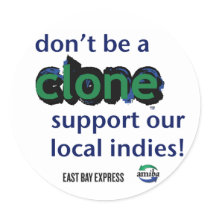 Clone stickers by EastBayExpress Clone stickers