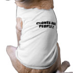 CLONES ARE PEOPLE 2 DOGGIE T-SHIRT