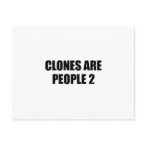 CLONES ARE PEOPLE 2 postcards by Shirtuosity CLONES ARE PEOPLE 2 postcards