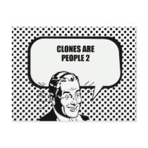 CLONES ARE PEOPLE 2 postcards by Shirtuosity CLONES ARE PEOPLE 2 postcards