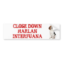 Close Down Harlan Interfuana Bumper Sticker