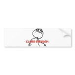 Close Enough Bumper Sticker
