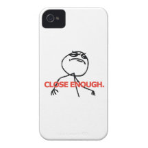 Close Enough. iPhone 4 Case