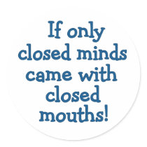 Closed Minds Sticker