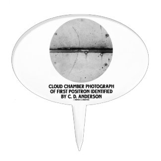 Cloud Chamber Photograph Of First Positron Cake Pick