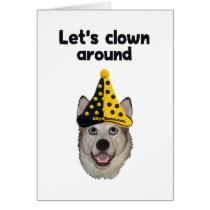 Clown Around Dog Greeting Card
