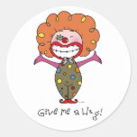 Clown - Give me a hug! Round Sticker