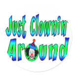 Clownin Around Sticker