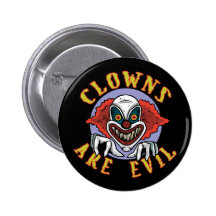 Clowns are Evil Button