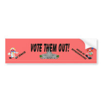 Clowns in Congress - Vote Them Out bumper stickers by taxpayersvoice Clowns in Congress - Vote Them Out bumper stickers
