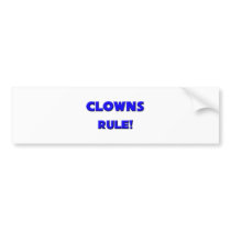 Clowns Rule! Bumper Sticker