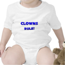 Clowns Rule! T Shirts