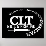 CLT NICE and PRECISE! CLINICAL LABORATORY TECH Poster
