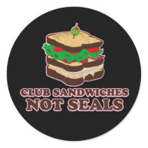 Club Sandwich Not Seals Stickers