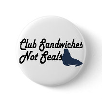 Club Sandwiches not seals Pins