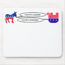 Clueless & Spineless Mousepad by littleshopofpolitics Clueless & Spineless Mousepad