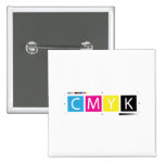 CMYK Pre-Press Colors Pinback Buttons