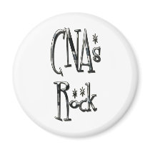 CNAs Rock Refrigerator Magnet