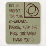 Co-Worker Respect Vertical Mouse Pad mousepads