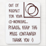 Co-Worker Respect Vertical Mouse Pad mousepads
