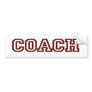 Coach Bumper Sticker