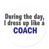Coach During The Day stickers by professiongifts Coach During The Day stickers