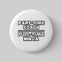 Coach / Ninja Pinback Buttons