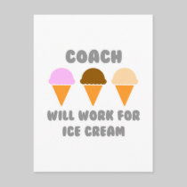Coach ... Will Work For Ice Cream Postcards